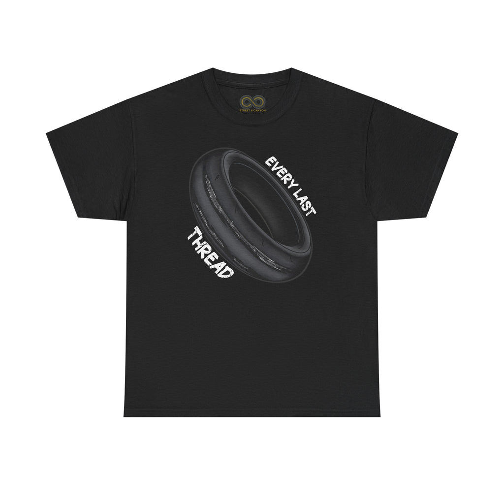 Every Last Thread Tee